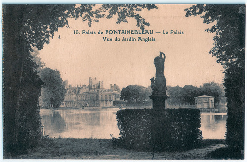 Fontainebleau - Le Palais Vue du Jardin Anglais